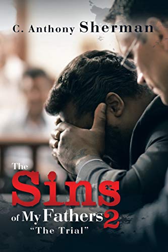 Imagen de archivo de The Sins of My Fathers 2 The Trial a la venta por PBShop.store US