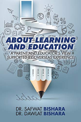 Stock image for About Learning and Education: A Parent and Educator's View Supported by Overseas Experience for sale by Lucky's Textbooks
