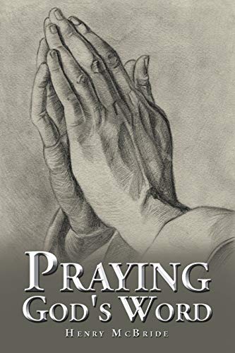 9781504934374: Praying God's Word