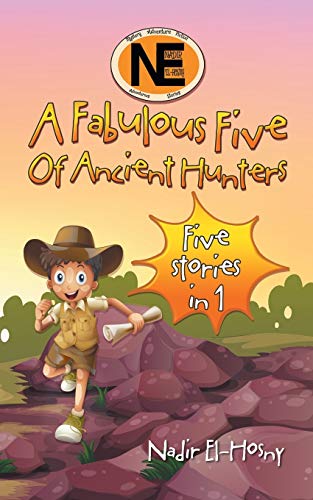 Beispielbild fr A Fabulous Five Of Ancient Hunters Five stories in one zum Verkauf von PBShop.store US