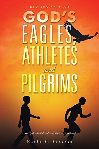 Beispielbild fr God's Eagles, Athletes and Pilgrims: Revised Edition zum Verkauf von WorldofBooks