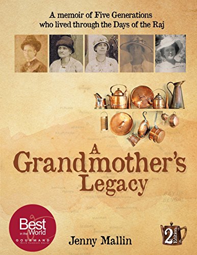 9781504945790: A Grandmother's Legacy: A Memoir of Five Generations who lived through the Days of the Raj