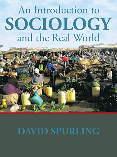 Stock image for An Introduction to Sociology and the Real World for sale by PBShop.store US