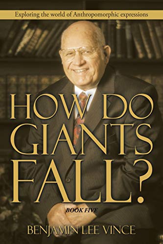 Stock image for How Do Giants Fall?: Exploring the world of Anthropomorphic expressions for sale by HPB-Diamond