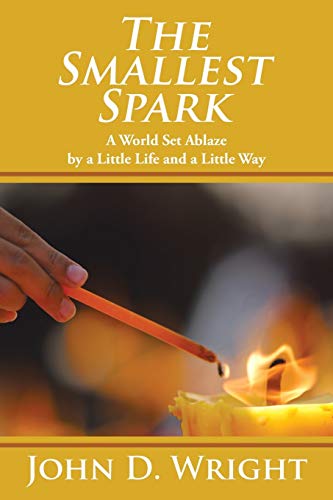 Stock image for The Smallest Spark for sale by Better World Books