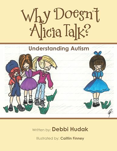 Beispielbild fr Why Doesn't Alicia Talk?: Understanding Autism zum Verkauf von Chiron Media