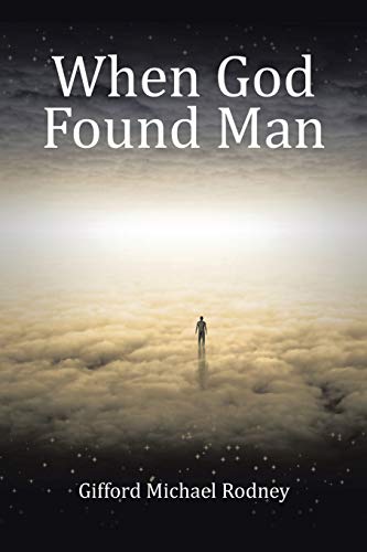 Stock image for When God Found Man for sale by Chiron Media