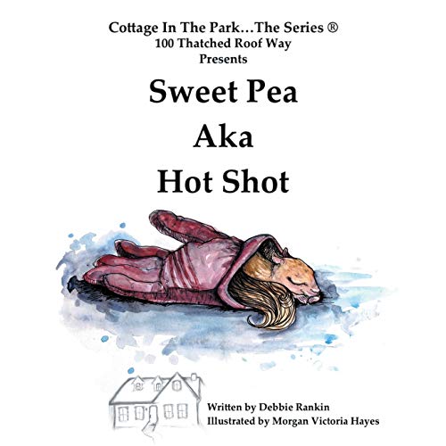 9781504968539: Sweet Pea AKA Hot Shot