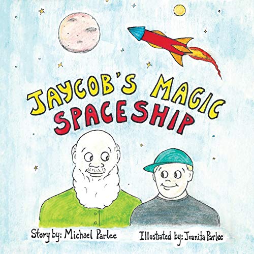 Stock image for Jaycob's Magic Spaceship for sale by PBShop.store US