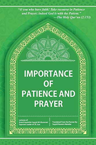9781504971072: Importance of Patience and Prayer: Lectures