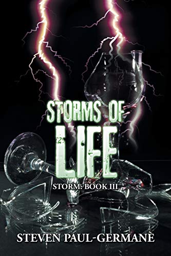 Stock image for Storms of Life: Storm: Book III for sale by Lucky's Textbooks