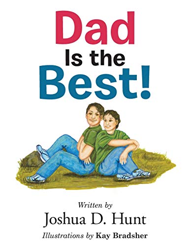 Imagen de archivo de Dad Is the Best! a la venta por Lucky's Textbooks