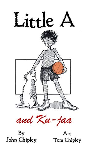 Beispielbild fr Little A and Ku-jaa zum Verkauf von Lucky's Textbooks
