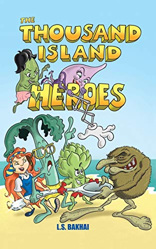 9781504987646: The Thousand Island Heroes