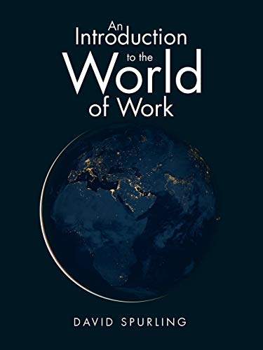 Stock image for An Introduction to the World of Work for sale by PBShop.store US