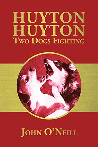 Beispielbild fr Huyton Huyton Two Dogs Fighting zum Verkauf von AwesomeBooks