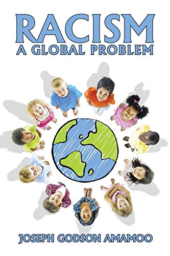 Stock image for RACISM A GLOBAL PROBLEM for sale by PBShop.store US