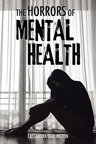 Stock image for The Horrors of Mental Health for sale by Chiron Media