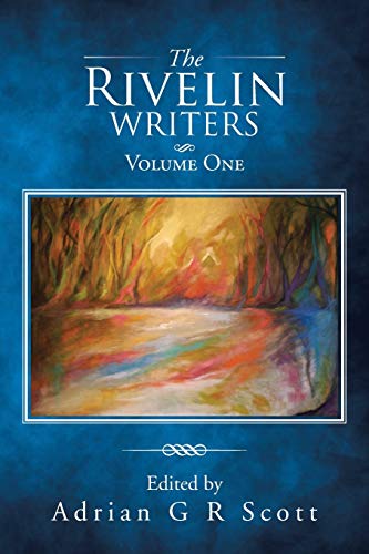 Stock image for The Rivelin Writers - Volume One for sale by Chiron Media