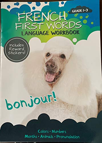 Beispielbild fr FRENCH FIRST WORDS LANGUAGE WORKBOOK GRADE 1-3 zum Verkauf von SecondSale