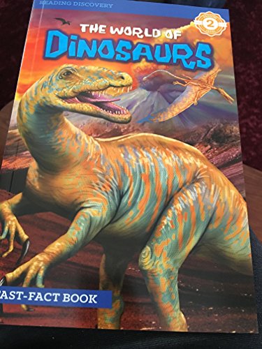 Beispielbild fr The World of Dinosaurs - Grade 2 - Fast Fact Book zum Verkauf von SecondSale