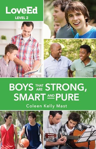 Stock image for LoveEd Boys Level 2: Raising Kids That Are Strong, Smart & Pure (LoveEd, Level 2) for sale by Decluttr