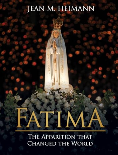 Stock image for Fatima: The Apparition That Changed the World for sale by HPB Inc.