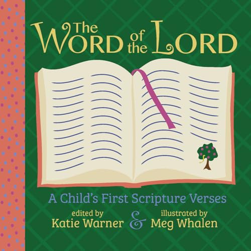 Beispielbild fr The Word of the Lord: A Child's First Scripture Verses zum Verkauf von Russell Books