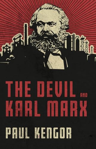 9781505114447: The Devil and Karl Marx: Communism's Long March of Death, Deception, and Infiltration