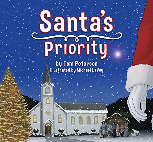 Beispielbild fr Santa's Priority: Keeping Christ in Christmas zum Verkauf von ThriftBooks-Atlanta
