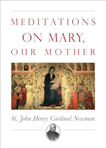 Beispielbild fr Meditations on Mary, Our Mother zum Verkauf von Lakeside Books