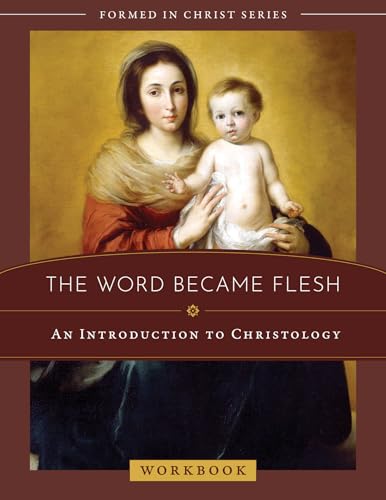 Imagen de archivo de The Word Became Flesh: An Introduction to Christology Workbook a la venta por Revaluation Books