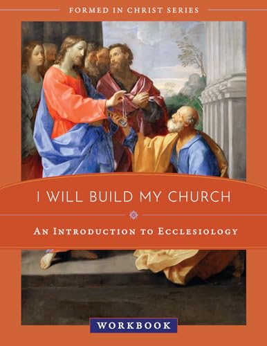 Imagen de archivo de I Will Build My Church: An Introduction to Ecclesiology Workbook a la venta por Revaluation Books