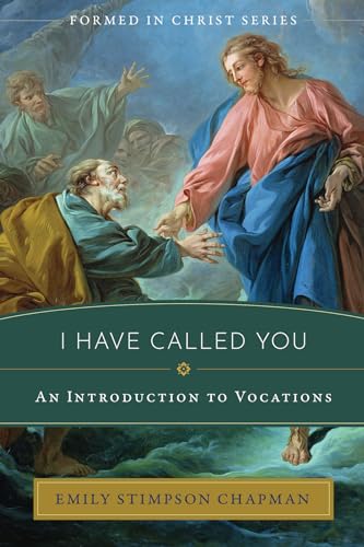 Imagen de archivo de I Have Called You: An Introduction to Vocations a la venta por Bookmonger.Ltd