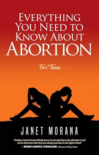 Beispielbild fr Everything you Need to know about Abortion for Teens zum Verkauf von BooksRun