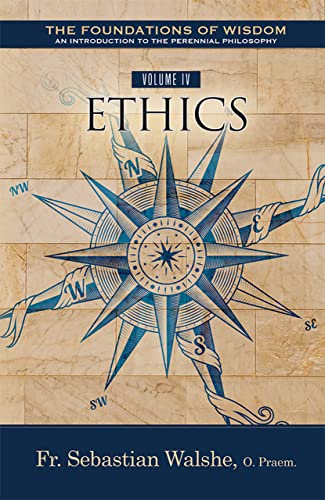9781505126457: The the Foundations of Wisdom: Ethics Textbook