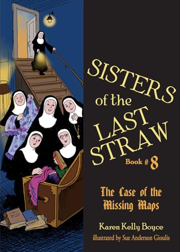 Imagen de archivo de Sisters of the Last Straw Vol 8: The Case of the Missing Maps a la venta por ThriftBooks-Dallas