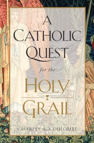 Beispielbild fr A Catholic Quest for the Holy Grail zum Verkauf von Blackwell's