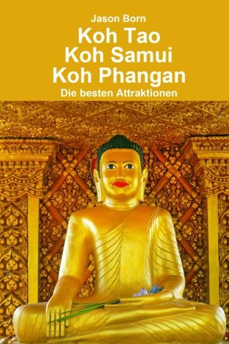 9781505204506: Koh Tao - Koh Samui - Koh Phangan (German Edition)