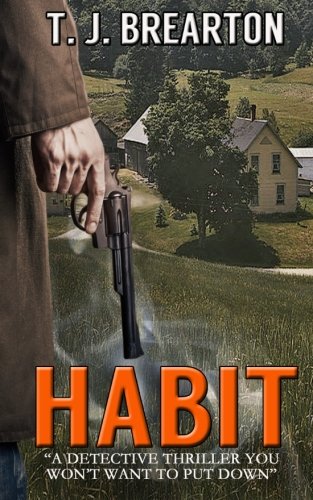 9781505204698: HABIT: a detective thriller you won't want to put down
