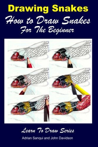 Beispielbild fr Drawing Snakes - How to Draw Snakes For the Beginner: Volume 34 (Learn to Draw) zum Verkauf von WorldofBooks