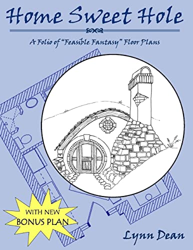 9781505207866: Home Sweet Hole, Bonus edition: A Folio of "Feasible Fantasy" Floor Plans