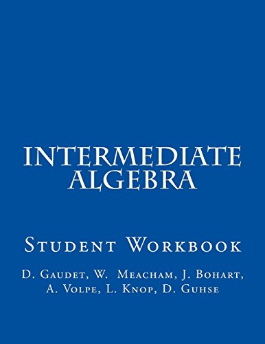 Stock image for Intermediate Algebra: Student Workbook for sale by ThriftBooks-Dallas