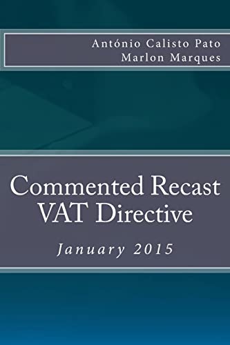 Beispielbild fr Commented Recast VAT Directive: January 2015 zum Verkauf von ALLBOOKS1