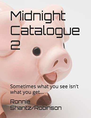 Beispielbild fr Midnight Catalogue 2: Sometimes what you see isn't what you get. zum Verkauf von THE SAINT BOOKSTORE
