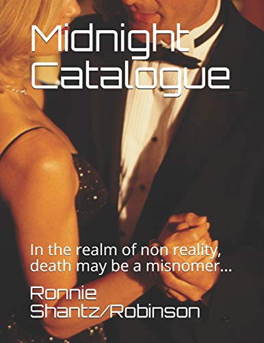 Beispielbild fr Midnight Catalogue: In the realm of non reality, death may be a misnomer. zum Verkauf von THE SAINT BOOKSTORE