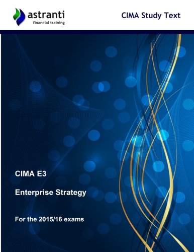 9781505224863: CIMA E3 Enterprise Strategy: Study Text