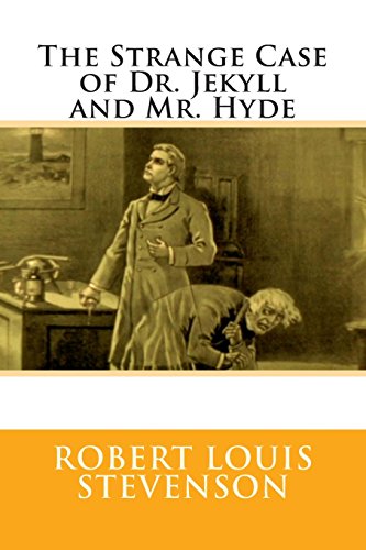 9781505234510: The Strange Case of Dr. Jekyll and Mr. Hyde