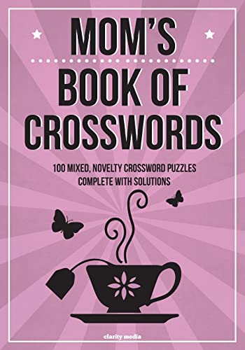9781505241945: Mom's Book Of Crosswords: 100 novelty crossword puzzles