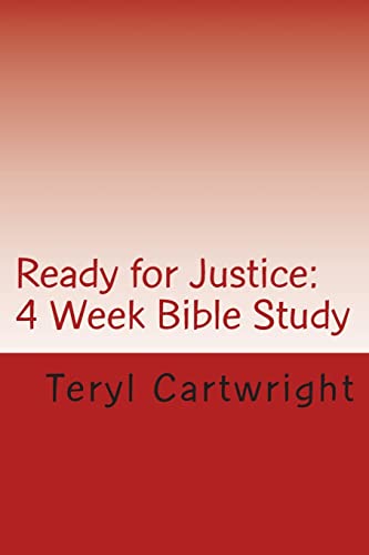 Beispielbild fr Ready for Justice: 4 Week Bible Study zum Verkauf von THE SAINT BOOKSTORE